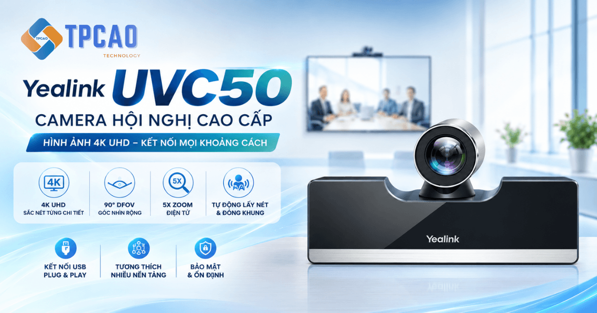 Camera hội nghị Yealink UVC50 cao cấp cho phòng vừa và nhỏ