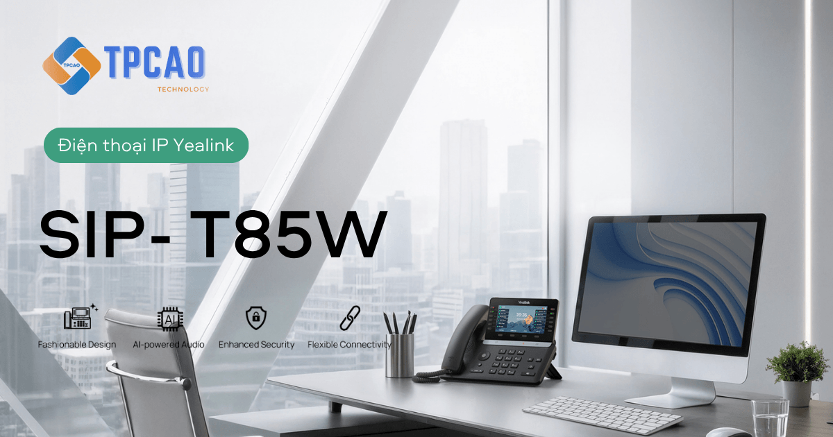Điện thoại IP Yealink SIP-T85W Ultra Prime cao cấp thế hệ mới