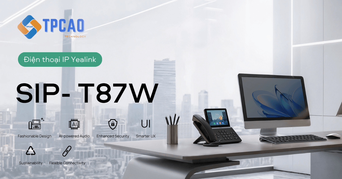 Điện thoại IP Yealink SIP-T87W cao cấp với màn hình cảm ứng 7 inch