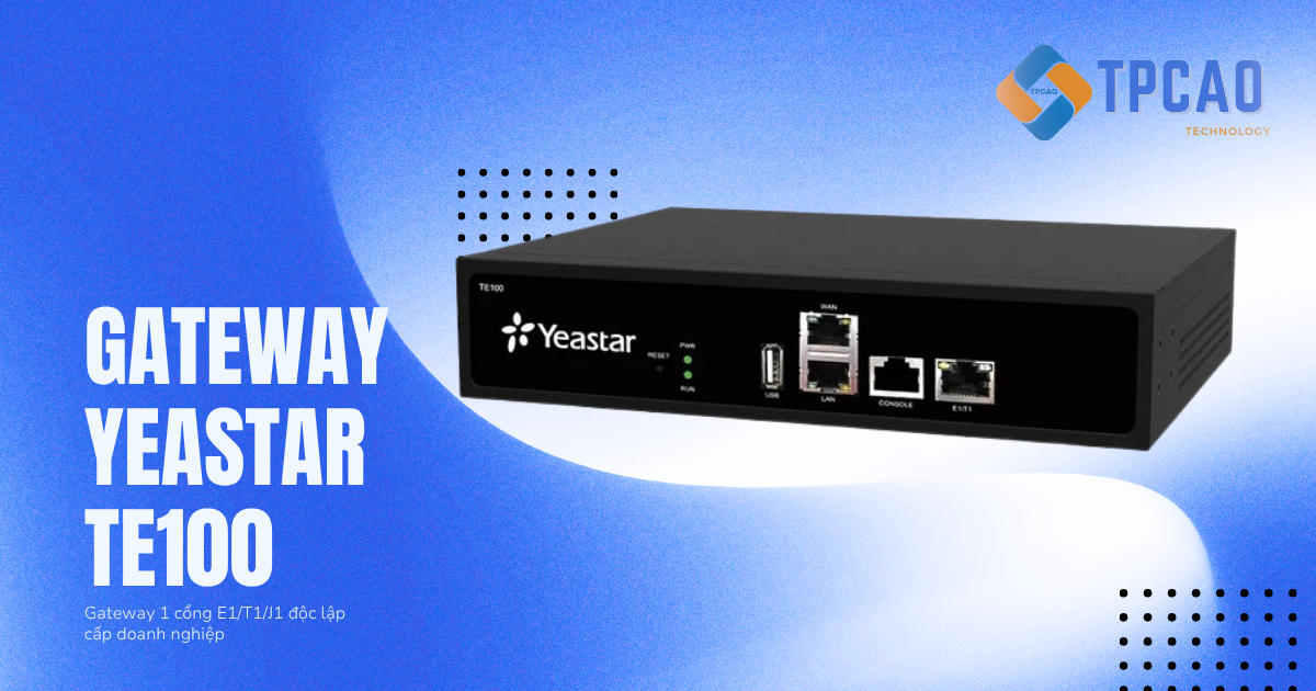 Gateway Yeastar TE100 1 cổng E1/T1/J1 độc lập cấp doanh nghiệp
