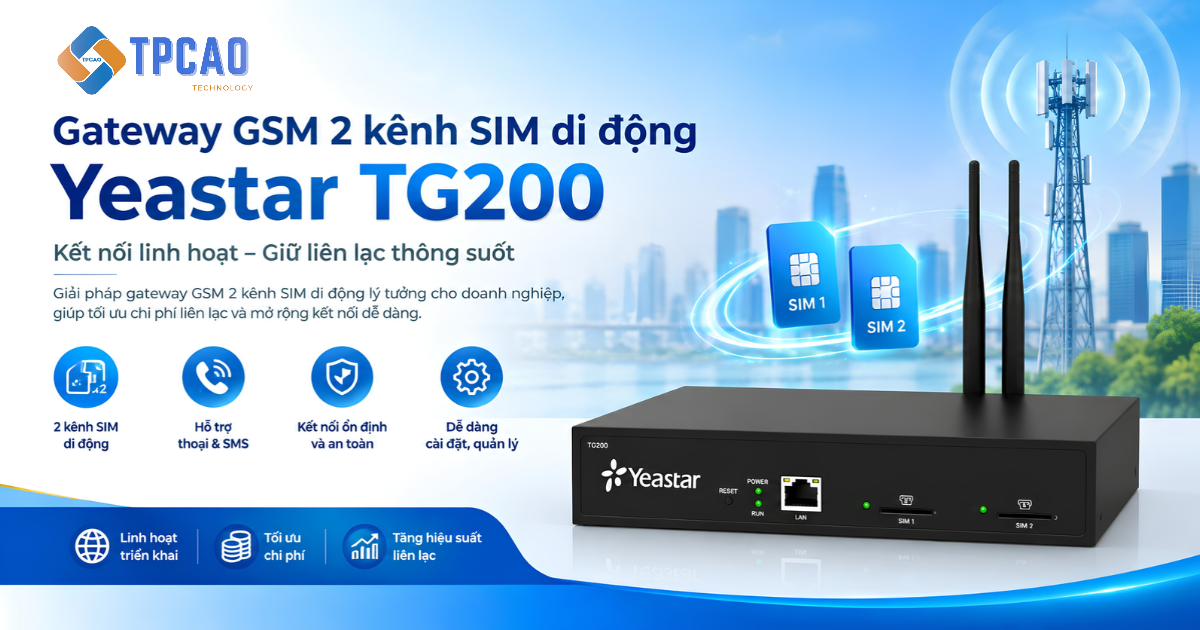 Gateway Yeastar TG200L 2 kênh SIM di động chuyên dụng